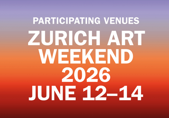 Öffnungszeiten und Events am Zurich Art Weekend